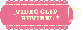 Video Clip Review